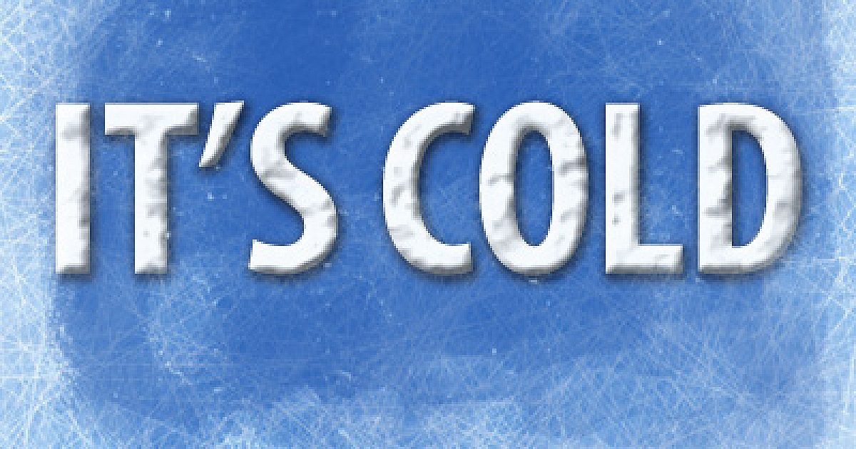 T Cold It's Cold