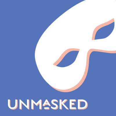 Unmasked