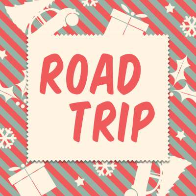 Christmas Road Trip