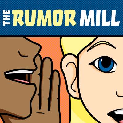 The Rumor Mill