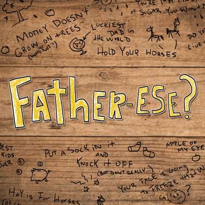 Father-ese