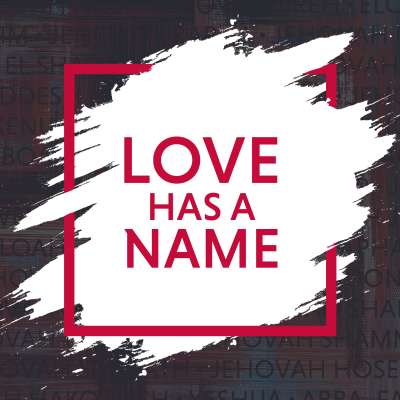 Love Has a Name