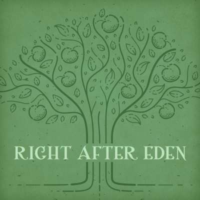 Right After Eden