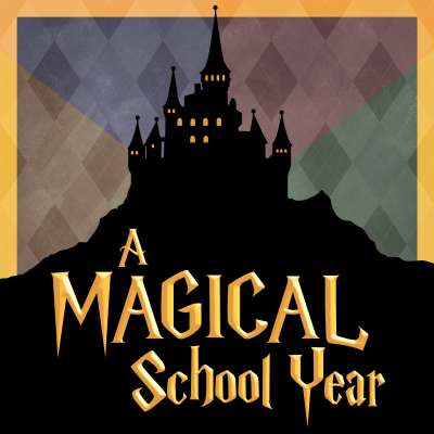 A Magical School Year