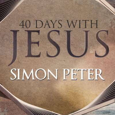 40 Days: Simon Peter