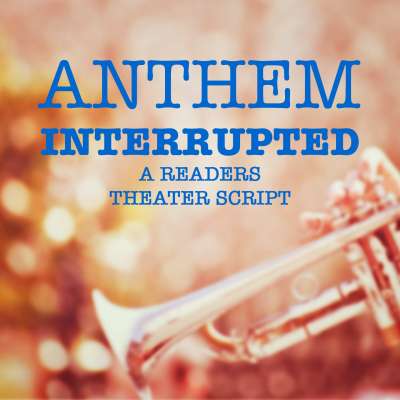 Anthem Interrupted