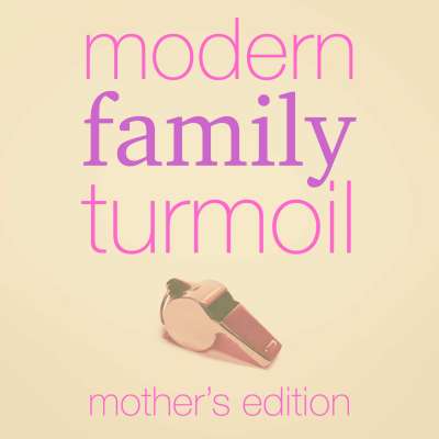 Modern Family Turmoil - Mom's Edition
