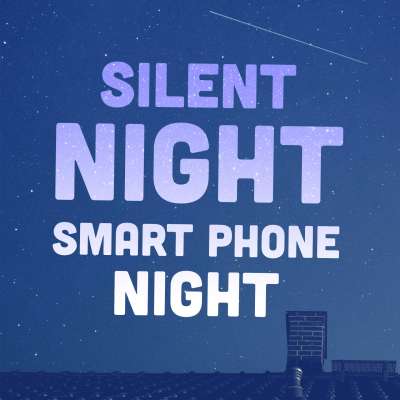 Silent Night, Smart Phone Night