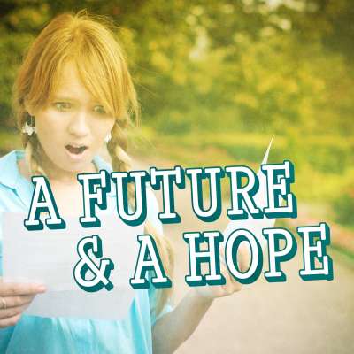 A Future and a Hope