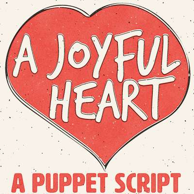 A Joyful Heart