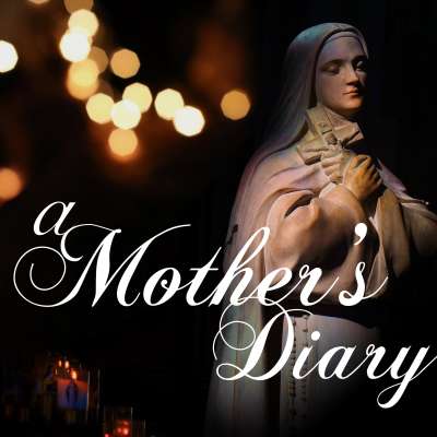 A Mother's Diary: Mary