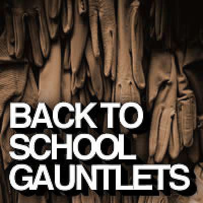 Back to School Gauntlets