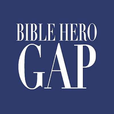 Bible Hero Gap