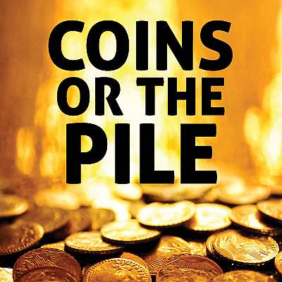 Coins or the Pile