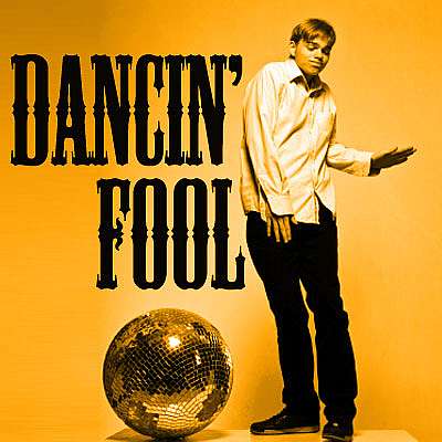 Dancin' Fool