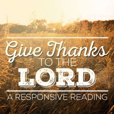 Give Thanks To The Lord