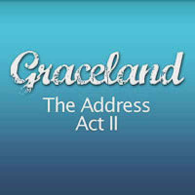 Grace Land - The Address (Act II)