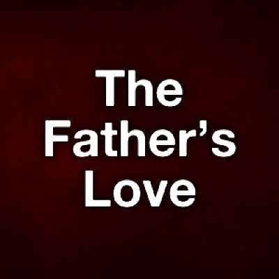 The Father's Love
