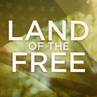 Land of the Free