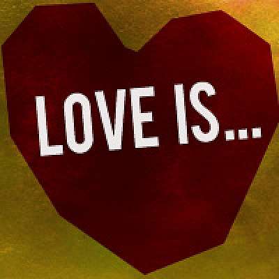 Love Is...