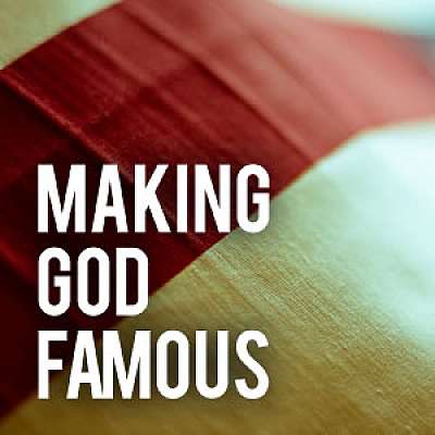 Making God Famous