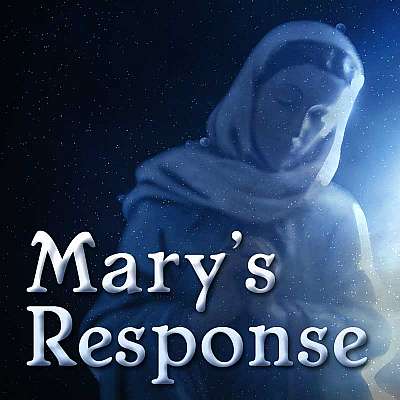 Mary's Response