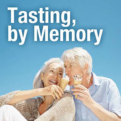 Tasting, by Memory