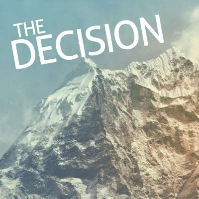 The Decision