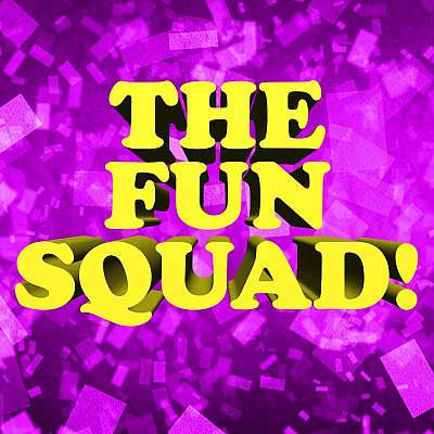 The Fun Squad