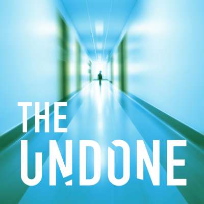 The Undone