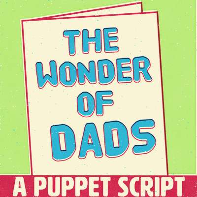 The Wonder of Dads