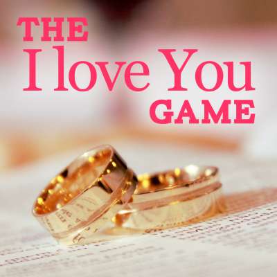 The I Love You Game