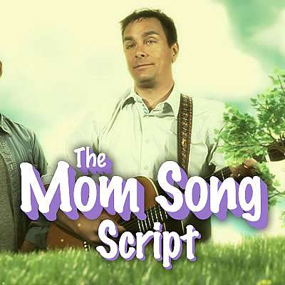 The Mom Song