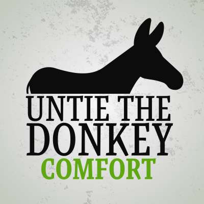 Untie the Donkey: Comfort