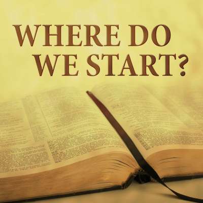 Where Do We Start?