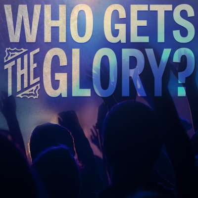 Who Gets the Glory?