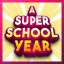 A Super School Year