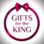Gifts for the King