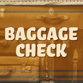 Baggage Check
