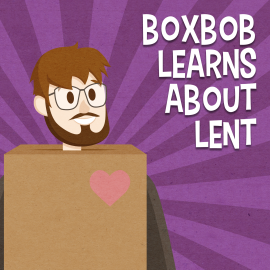 Boxbob Learns About Lent Series Script Bundle