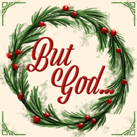 But God: Christmas Edition