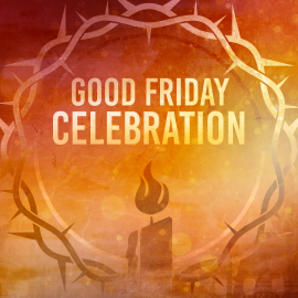 Good Friday Celebration
