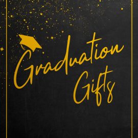 Graduation Gifts