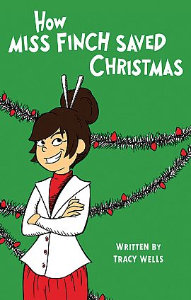 How Miss Finch Saved Christmas