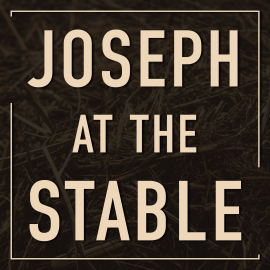 Joseph at the Stable