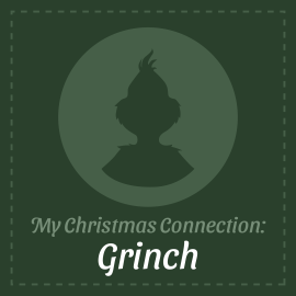 My Christmas Connection: Grinch