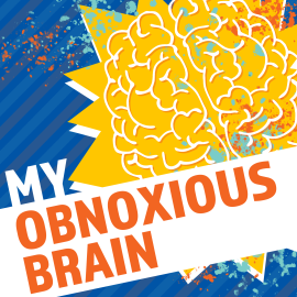 My Obnoxious Brain