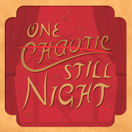 One Chaotic Still Night