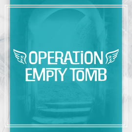 Operation Empty Tomb