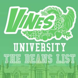Vines University - The Dean's List
